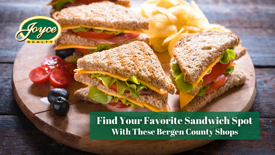 Savor an expertly crafted sandwich with these local Bergen County restaurants and delis.
