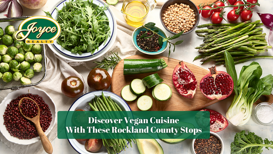 One of the best ways to enjoy food is to try something new. Here are the best vegan dishes you can find around Rockland County.